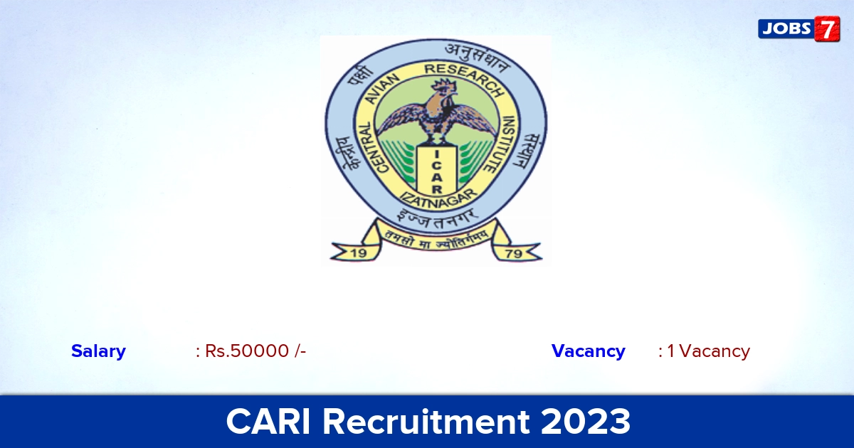 CARI Recruitment 2023 -  Direct Interview for Consultant Jobs