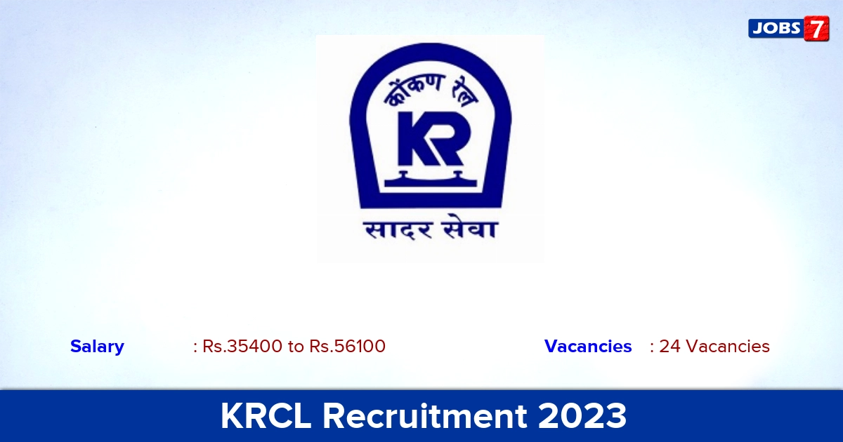 KRCL Recruitment 2024 - Apply for 24 Project Engineer Vacancies