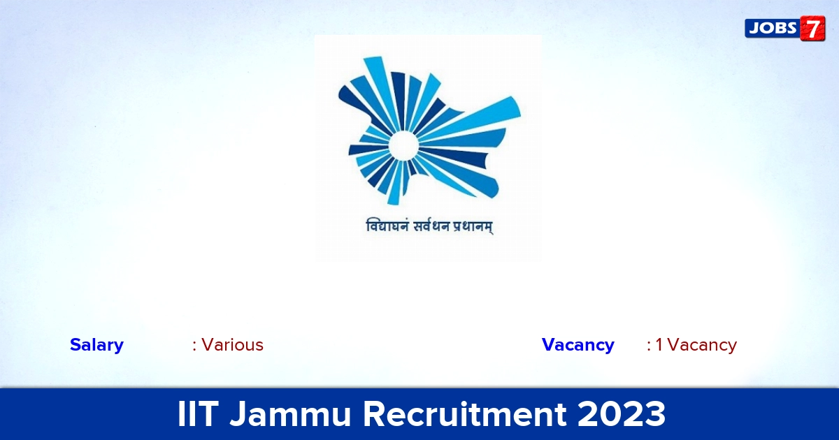 IIT Jammu Recruitment 2023 - Apply Online for Manager Jobs