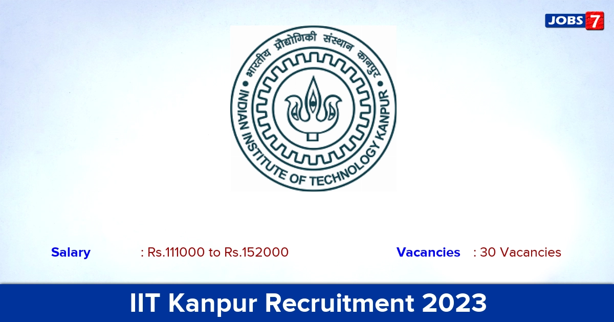 IIT Kanpur Recruitment 2023 - Apply Online for 30  Research Establishment Officer Vacancies