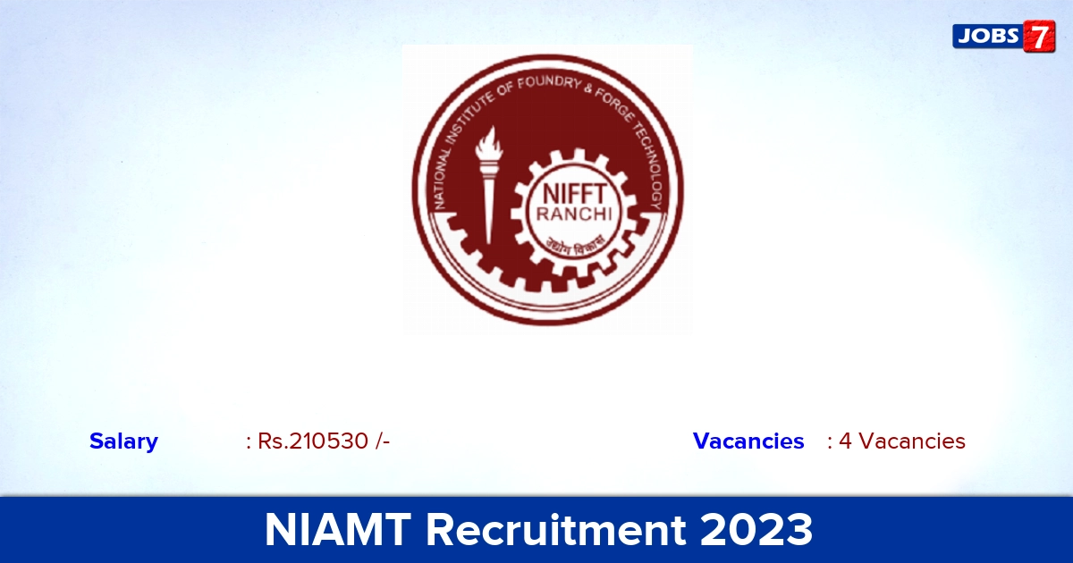 NIAMT Recruitment 2023 - Apply Offline for Professor Jobs