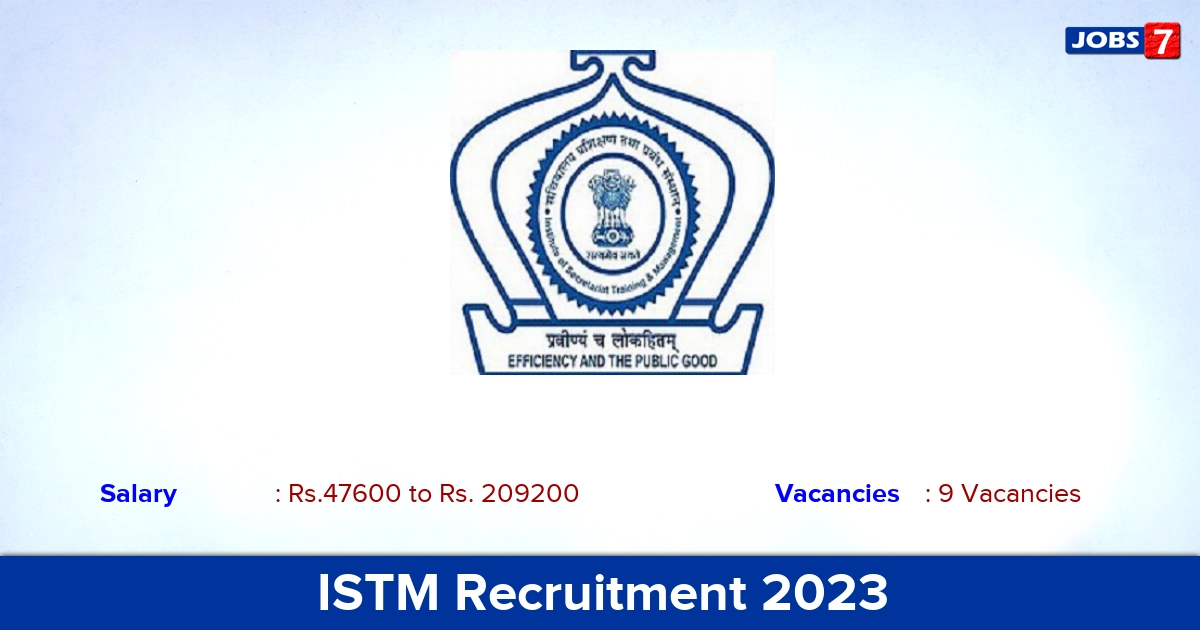 ISTM Recruitment 2023 - Apply for Assistant Director, Joint Director, Deputy Director Jobs
