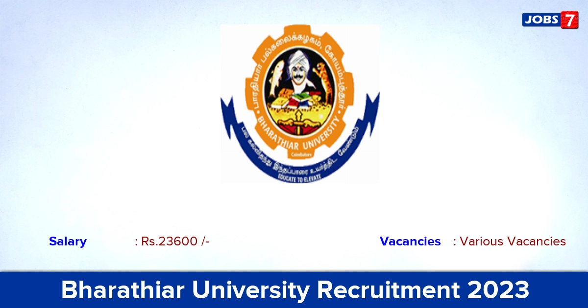 Bharathiar University Recruitment 2023 - Apply Offline for Project Assistant Vacancies