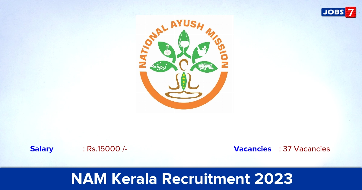 NAM Kerala Recruitment 2023 - Apply Offline for 37 Multi Purpose Worker Vacancies