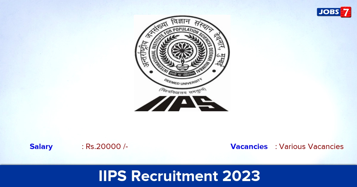IIPS Recruitment 2023 - Apply Various Counsellor Vacancies