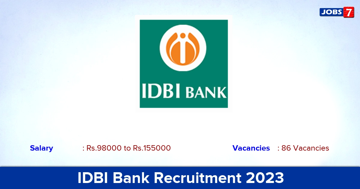 IDBI Bank Recruitment 2023 - Apply Online for 86 Manager, SCO, AGM Vacancies