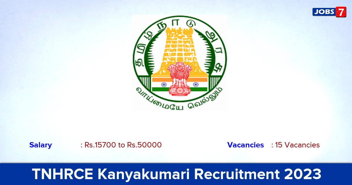 TNHRCE Kanyakumari Recruitment 2023 - Apply 15  Lab Assistant, Clerk Vacancies