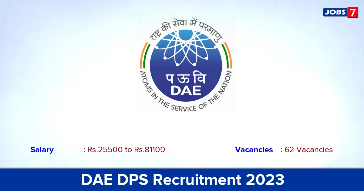 DAE DPS Recruitment 2023 - 62 Store Keeper, Assistant Vacancies | Apply Now