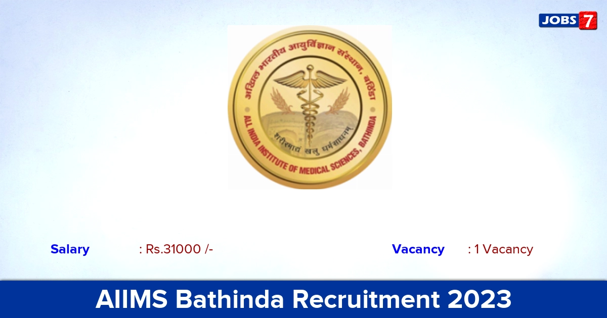 AIIMS Bathinda Recruitment 2023 - Apply Offline for JRF Jobs