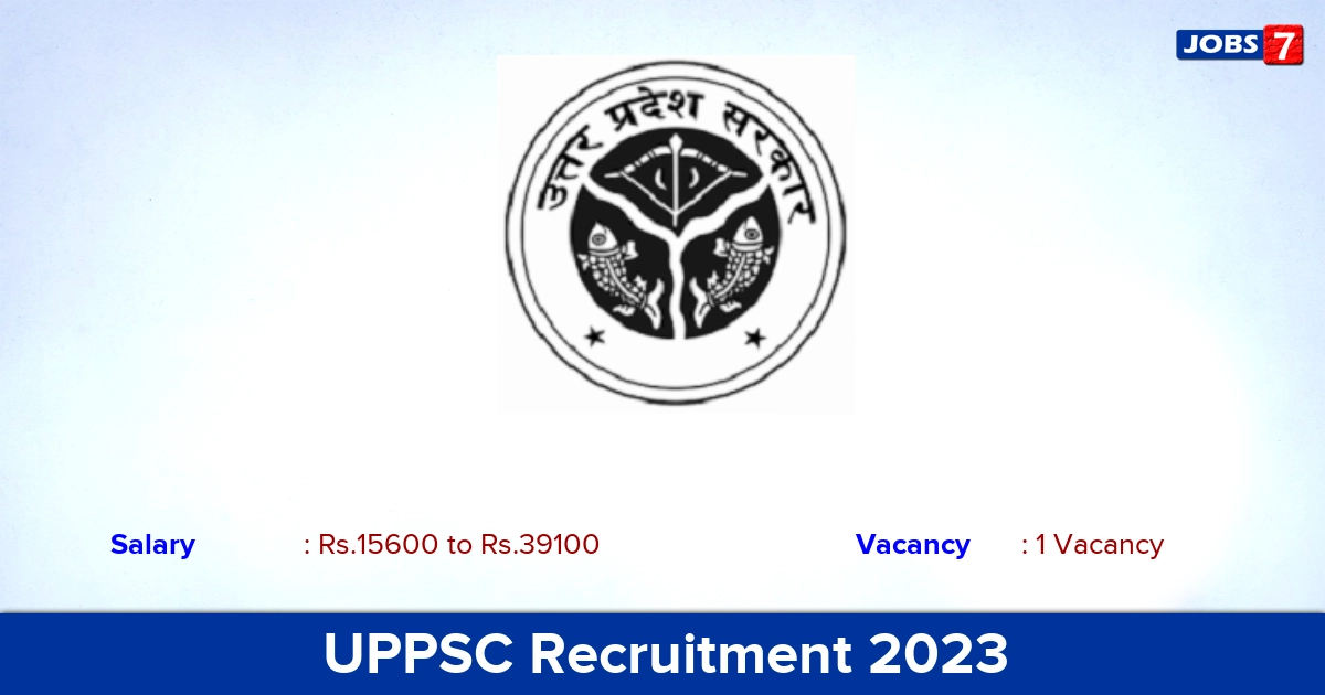 UPPSC Recruitment 2023-2024 - Apply Online for Deputy Secretary Jobs