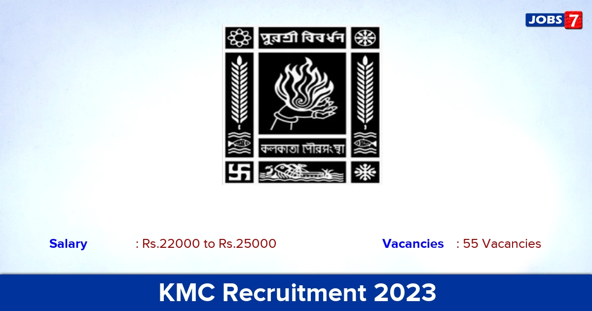 KMC Recruitment 2023 - Apply for 55 Staff Nurse, Pharmacist Vacancies