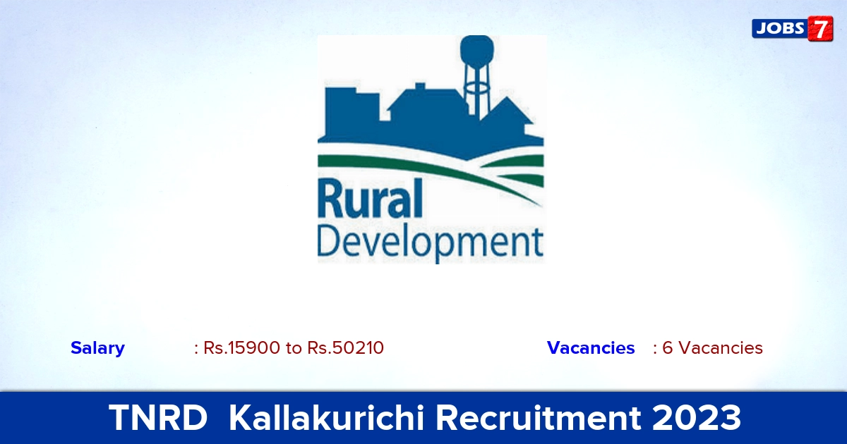TNRD  Kallakurichi Recruitment 2023 - Apply Offline for Clerk, Driver Jobs