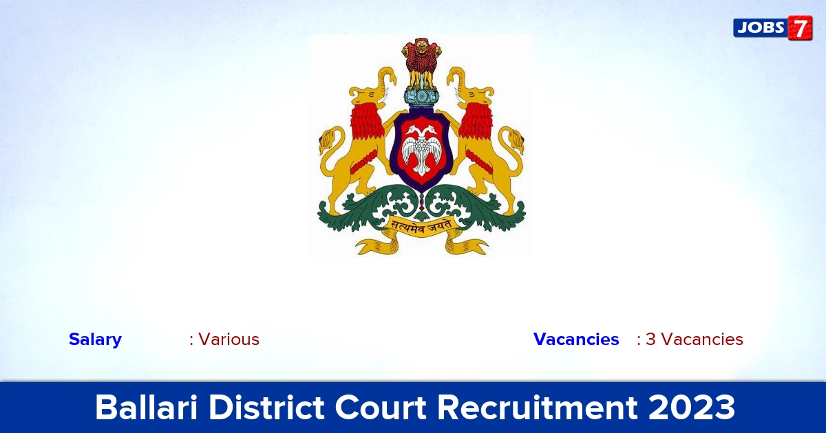 Ballari District Court Recruitment 2023-2024 - Apply Online for Process Server Jobs
