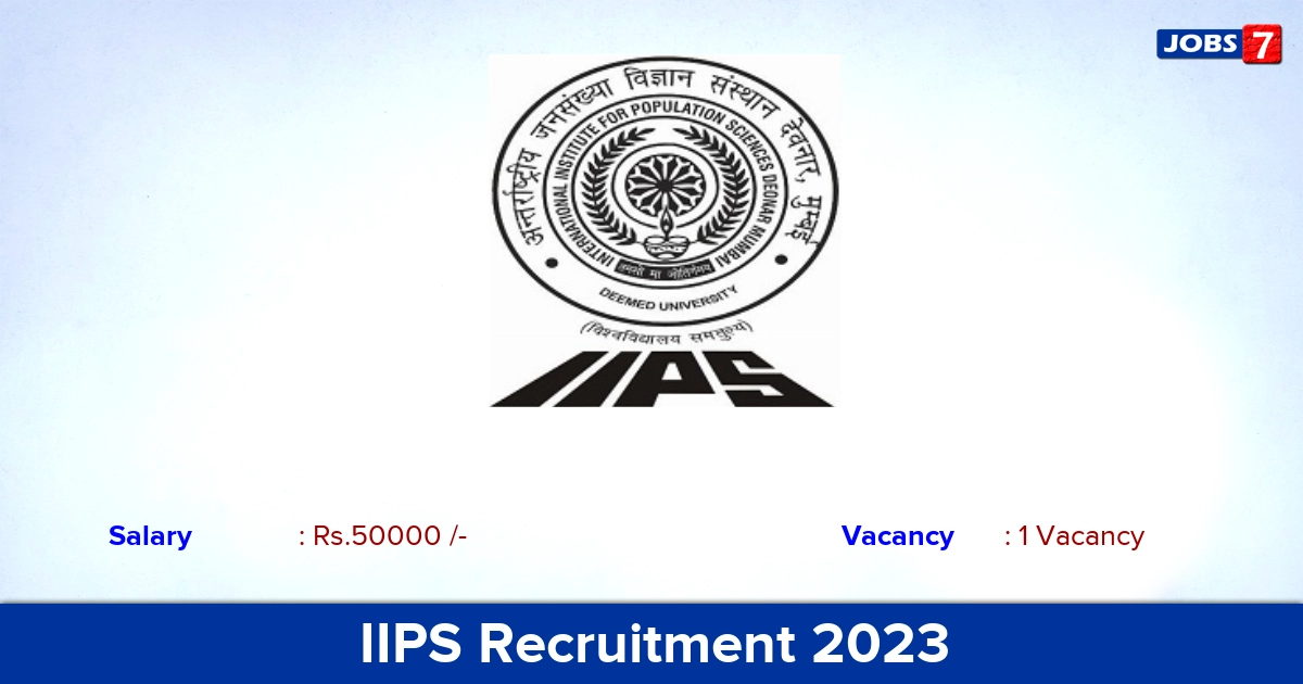 IIPS Recruitment 2023 - Apply Online for Consultant Jobs