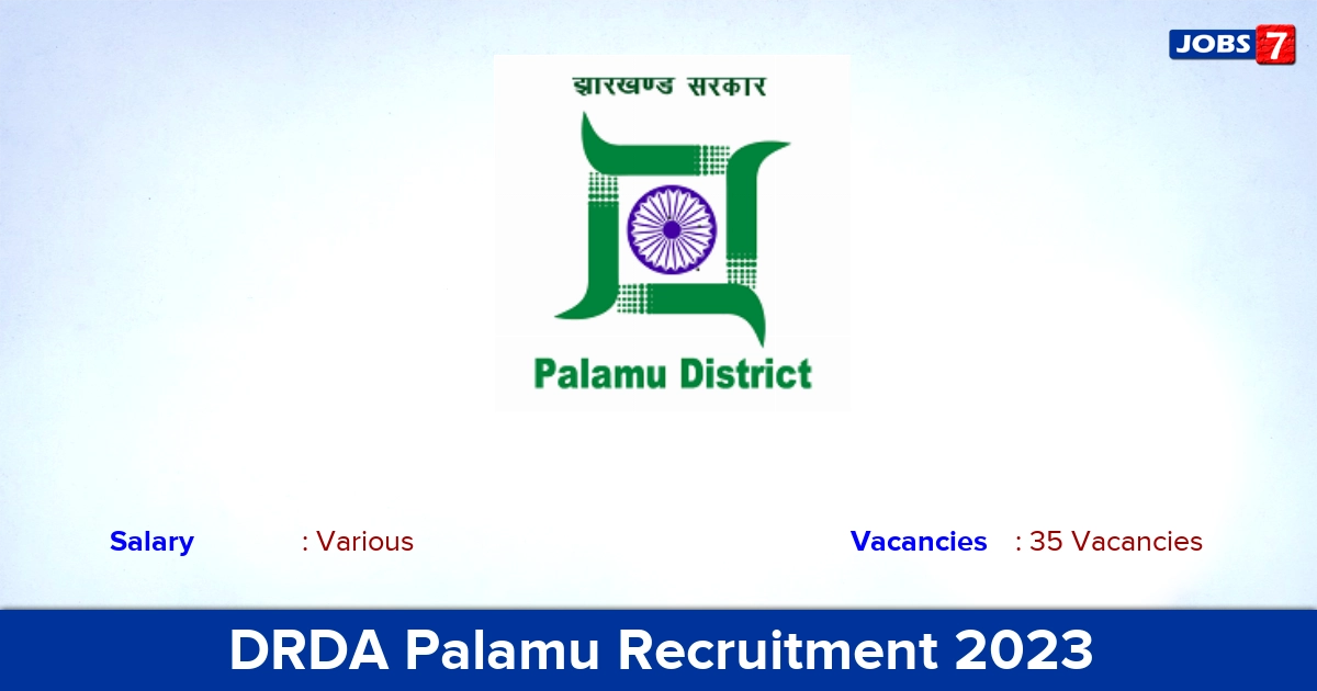 DRDA Palamu Recruitment 2023-2024 - Apply for 35 Accounts Assistant Vacancies