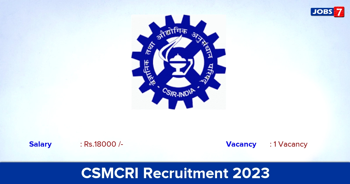 CSMCRI Recruitment 2023 - Apply for Scientific Administrative Assistant Jobs