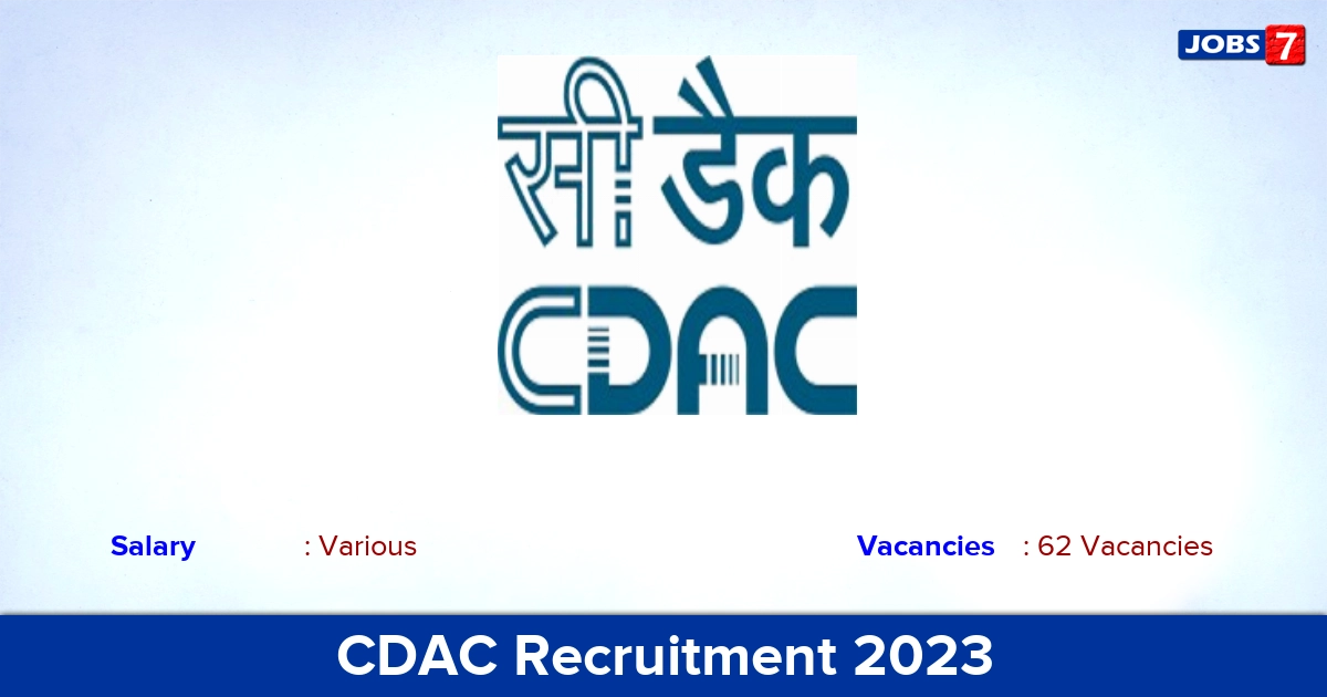 CDAC Recruitment 2023 - Apply for 62 Project Engineer Vacancies