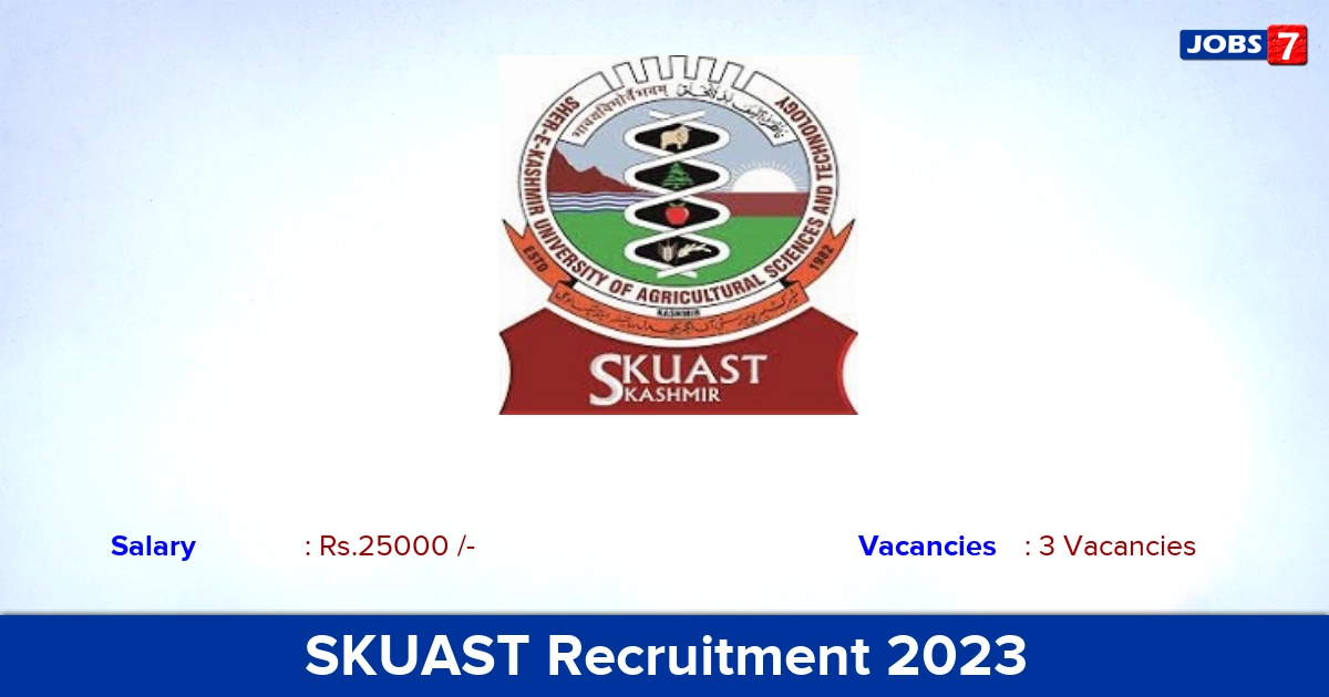 SKUAST Recruitment 2023-2024 - Apply for Project Assistant Jobs