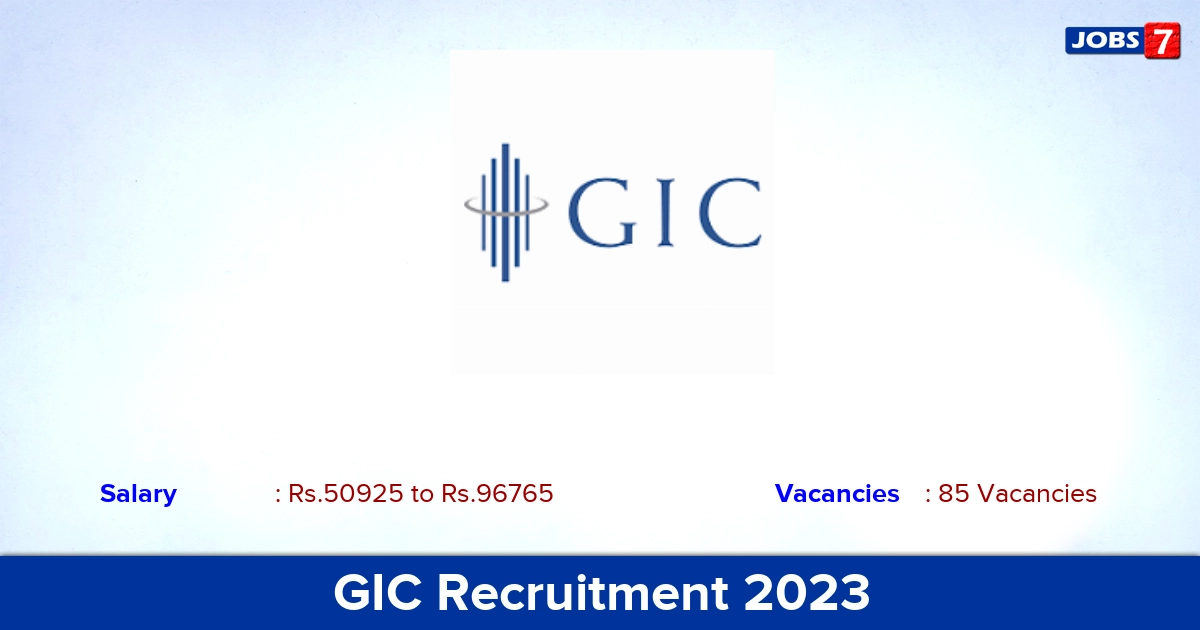 GIC Recruitment 2023-2024 - Apply Online for 85 Assistant Manager Vacancies