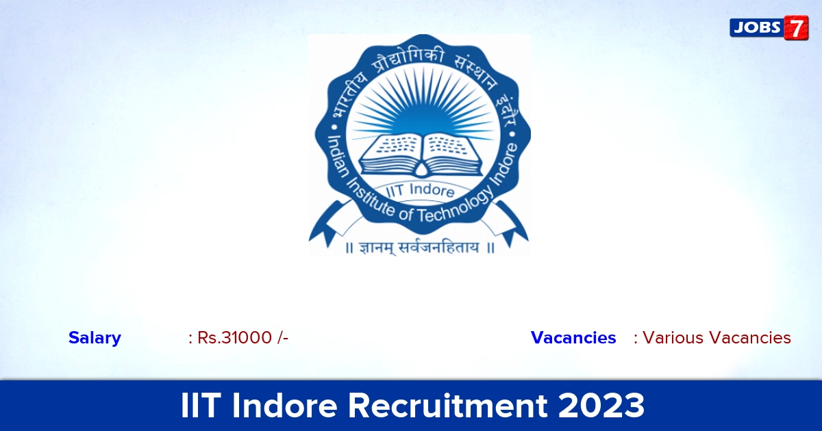 IIT Indore Recruitment 2024 - Apply Online for JRF Vacancies