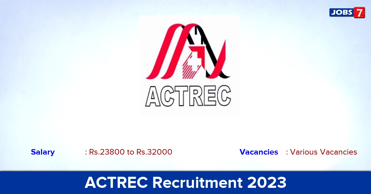 ACTREC Recruitment 2024 - Apply for Secretary and Coordinator Vacancies