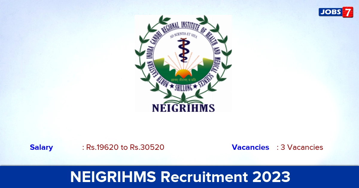 NEIGRIHMS Recruitment 2024 - Apply Online for Project Assistant Jobs