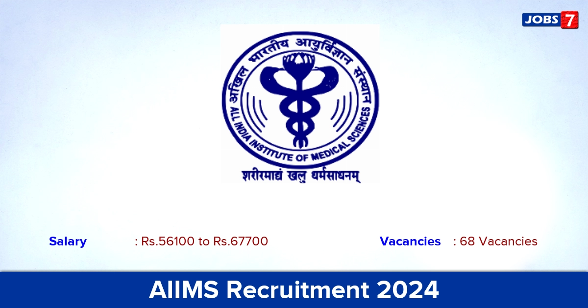 AIIMS Mangalagiri Recruitment 2024 - Apply for 68 Senior Demonstrator Vacancies