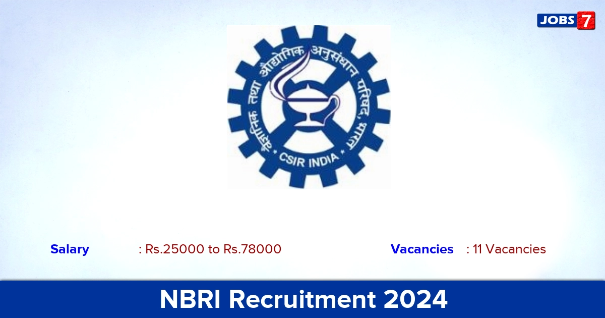 NBRI Recruitment 2024 - Apply Walk In Interview for 11Project Scientist Vacancies