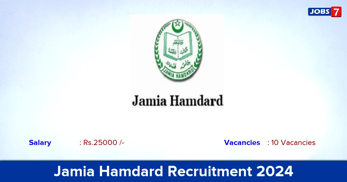 Jamia Hamdard Recruitment 2024 - Apply Online for 10 Junior Assistant Vacancies