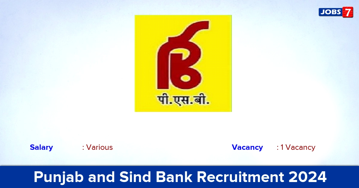 Punjab and Sind Bank Recruitment 2024 - Apply Chief Digital Officer Jobs