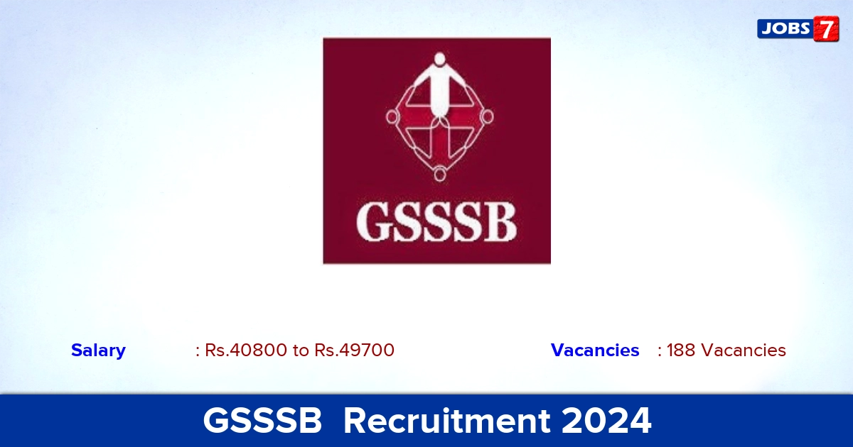 GSSSB Recruitment 2024 - Apply Online for 188 Statistical Assistant Vacancies