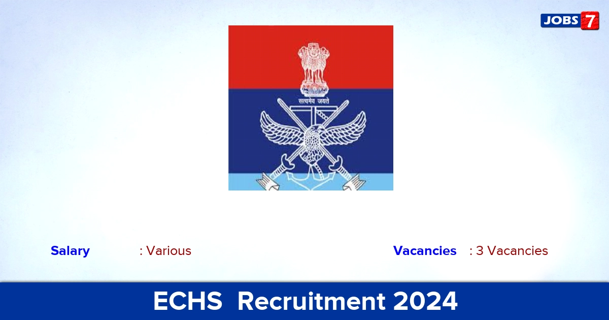 ECHS  Recruitment 2024 - Apply for Clerk, Lab Technician, Driver Jobs