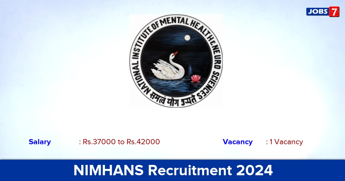 NIMHANS Recruitment 2024 - Apply Online for JRF/ SRF Jobs