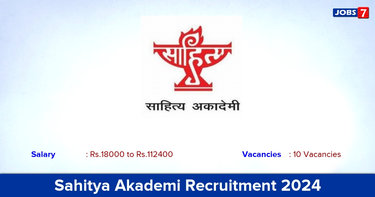 Sahitya Akademi Recruitment 2024 - Apply Offline for 10 Junior Clerk Vacancies