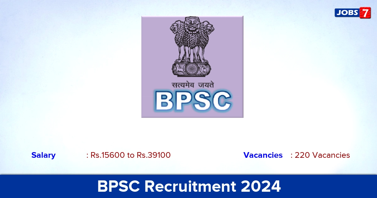 BPSC Recruitment 2024 - Apply Online for 220 Assistant Professor Vacancies