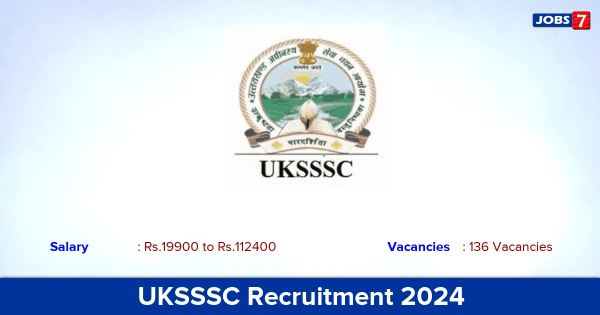 UKSSSC Recruitment 2024 - Apply Online for 136 Training Officer Vacancies