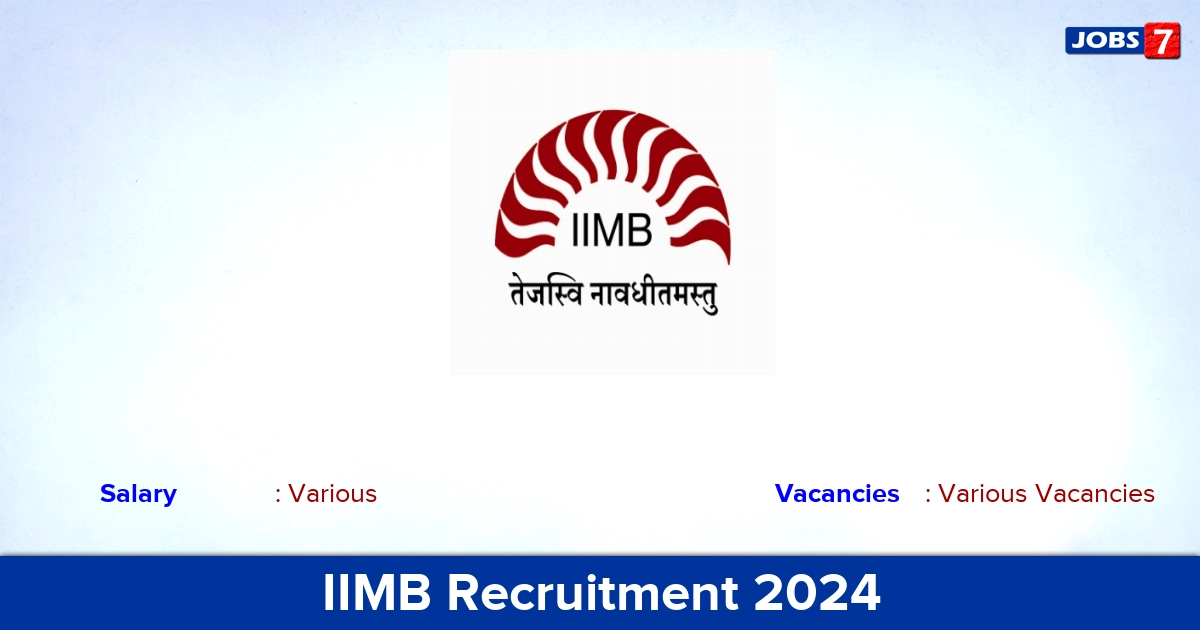 IIMB Recruitment 2024 - Apply Online for Consultant Vacancies