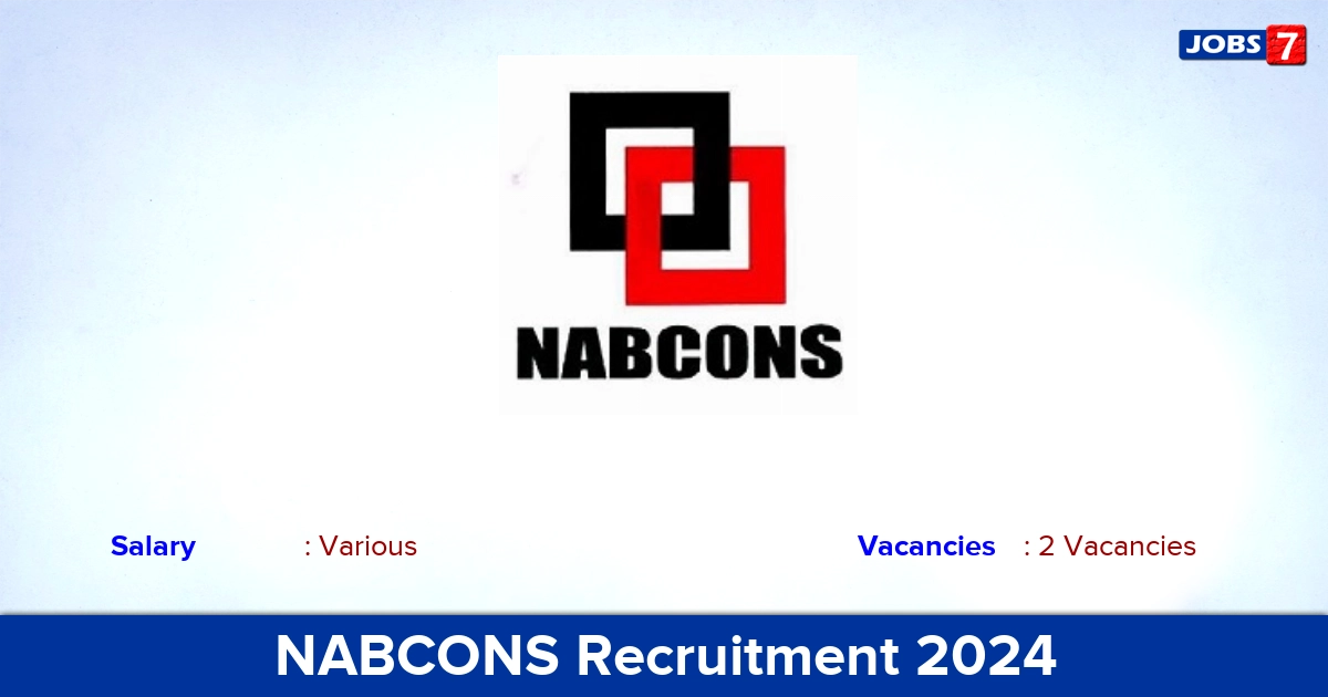 NABCONS Recruitment 2024 - Apply Online for Project Specialist Jobs