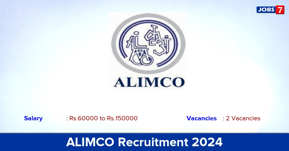 ALIMCO Recruitment 2024 - Apply Online for Consultant, Developer Jobs