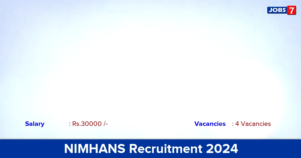 NIMHANS Recruitment 2024 - Apply Offline for Data Collector Jobs