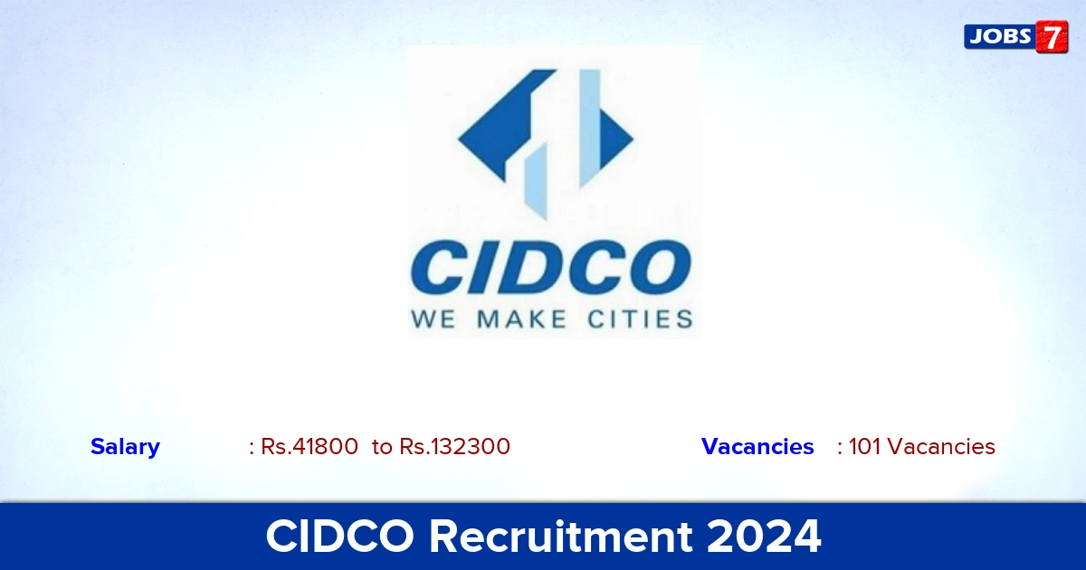 CIDCO Recruitment 2024 - Apply Online for 101 AE vacancies