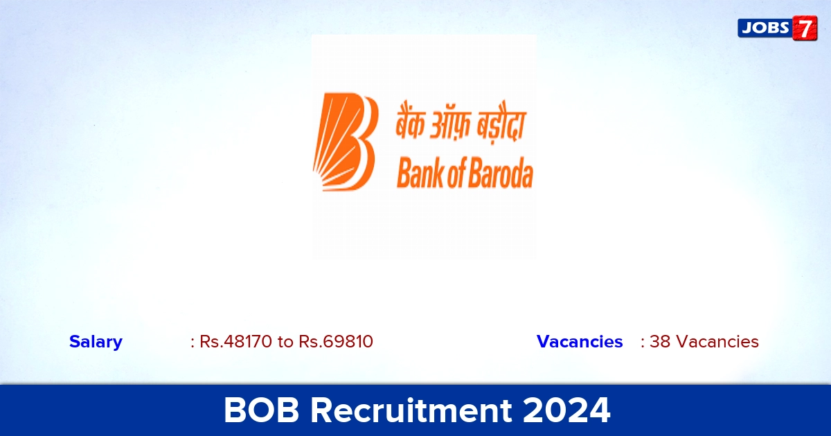 BOB Recruitment 2024 - Apply Online for 38 Manager vacancies