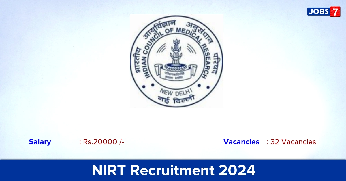NIRT Recruitment 2024 - Apply 32 Project Technical Officer vacancies