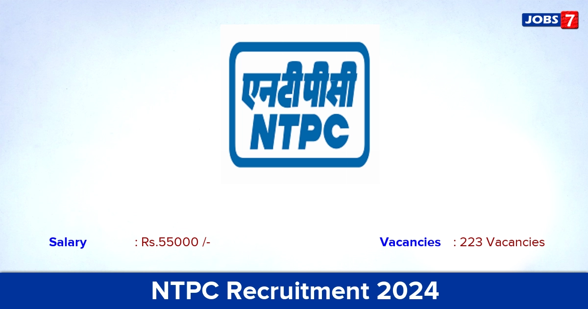 NTPC Recruitment 2024 - Apply Online for 223 Assistant Executive Vacancies
