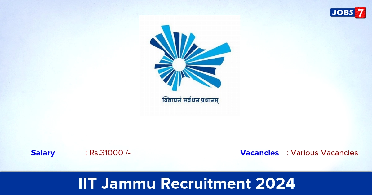 IIT Jammu Recruitment 2024 - Apply Online for JRF Vacancies