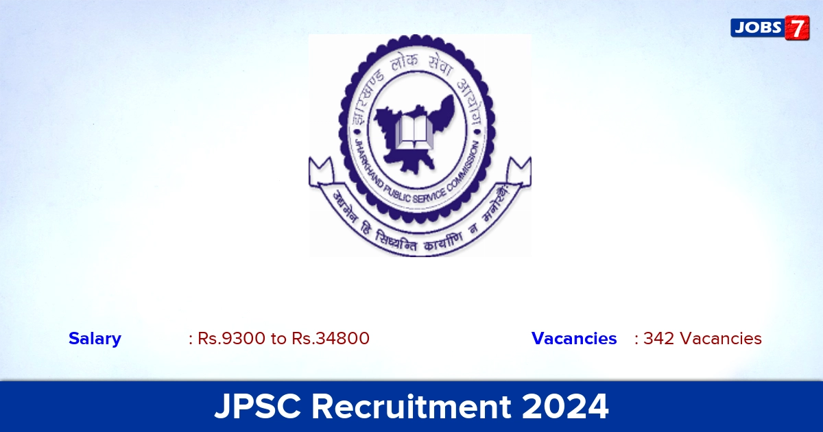 JPSC Recruitment 2024 - Apply Online for 342 Deputy Collector vacancies