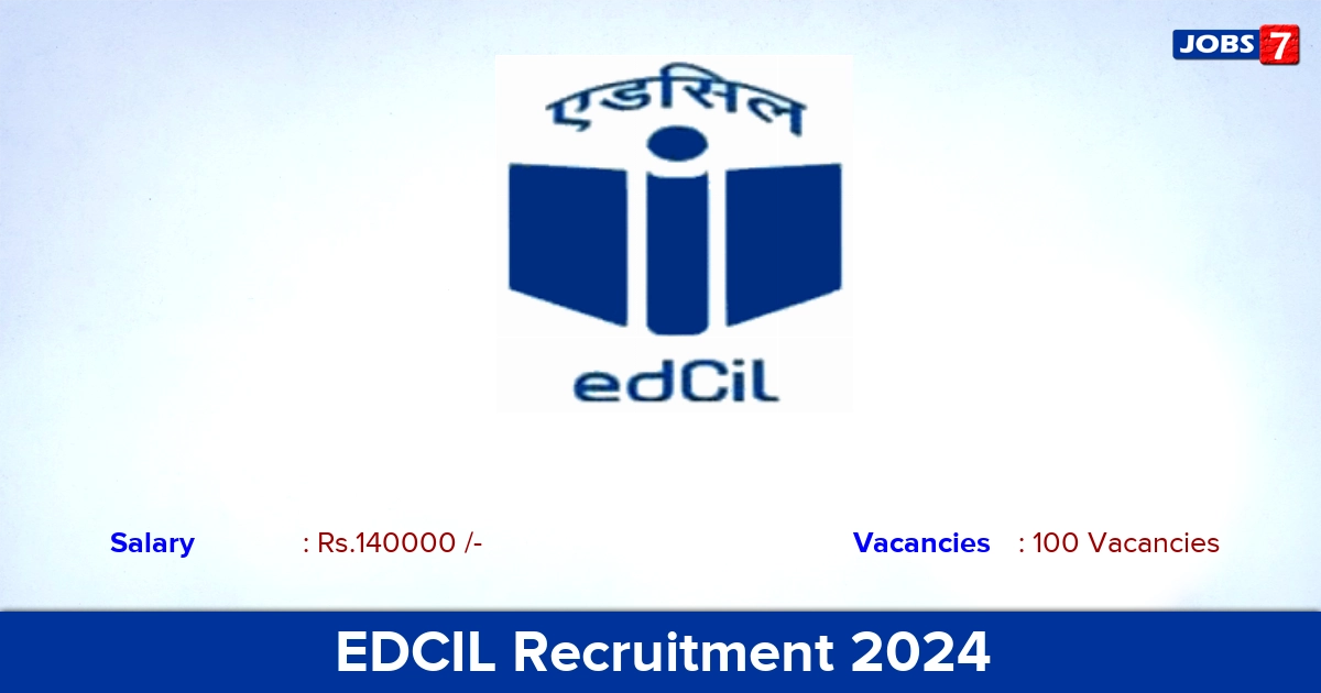 EDCIL Recruitment 2024 - Apply Online for 100 Teacher Vacancies