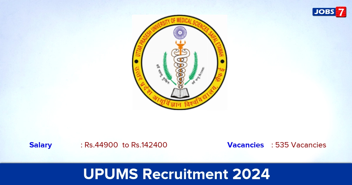 UPUMS Recruitment 2024 - Apply Online for 535 Nursing Officer vacancies