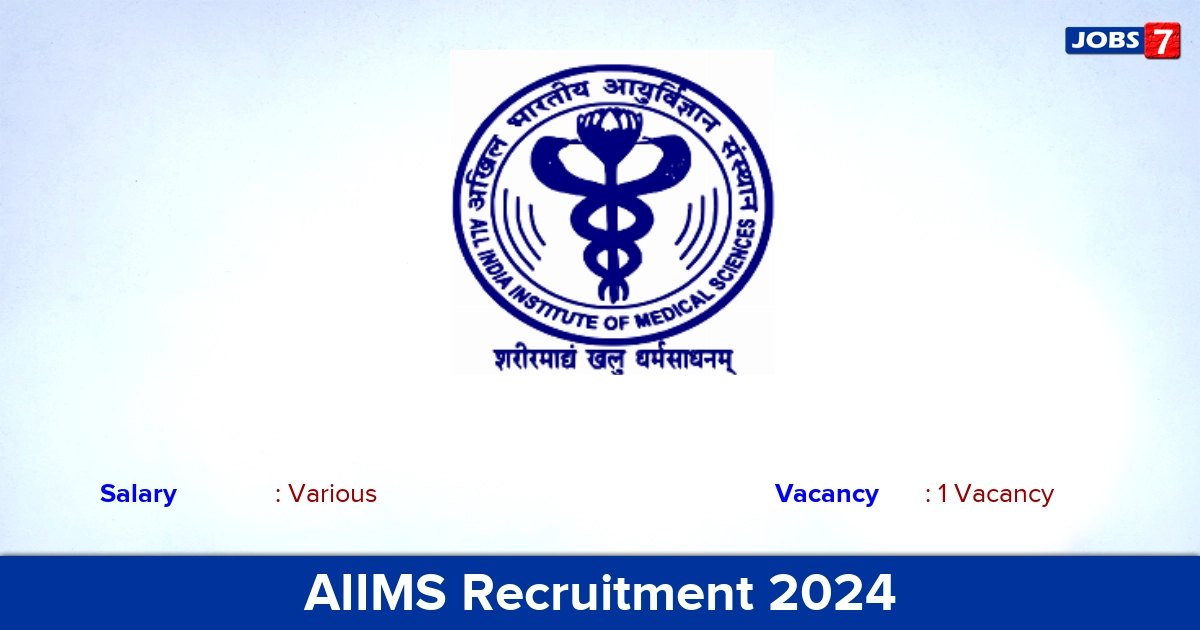 AIIMS Delhi Recruitment 2024 - Apply Online for Research Scientist Jobs