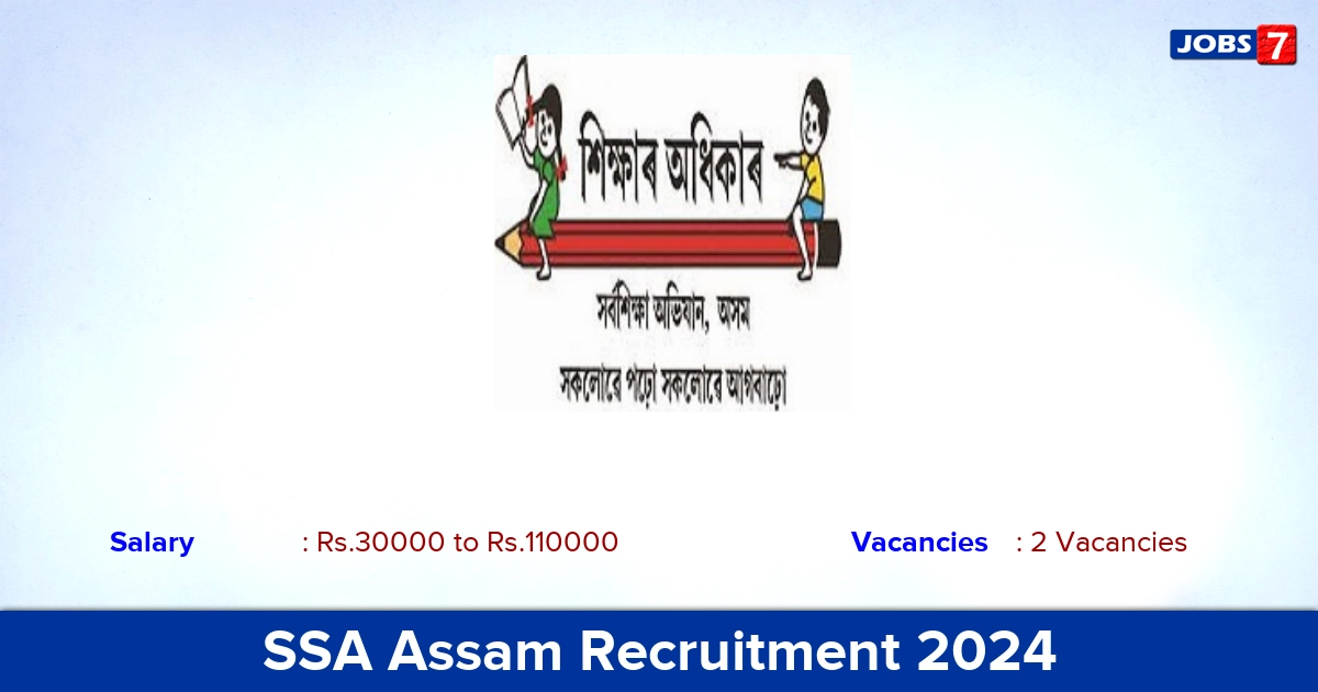 SSA Assam Recruitment 2024 - Apply Online for Project Engineer Jobs